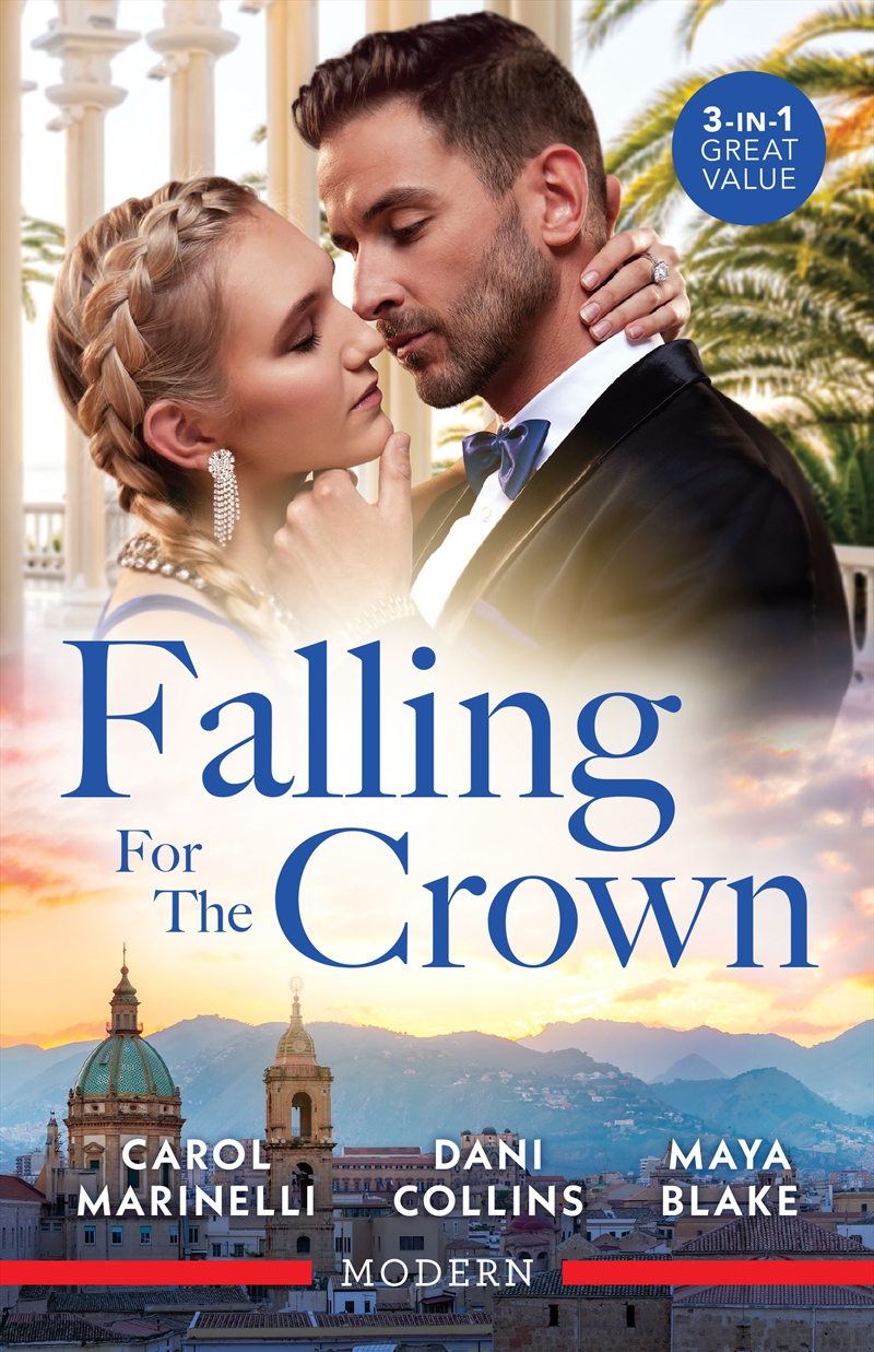 Falling For The Crown/Innocent Until His Forbidden Touch/Cinderella's Royal Seduction/Reclaimed For/Product Detail/Romance