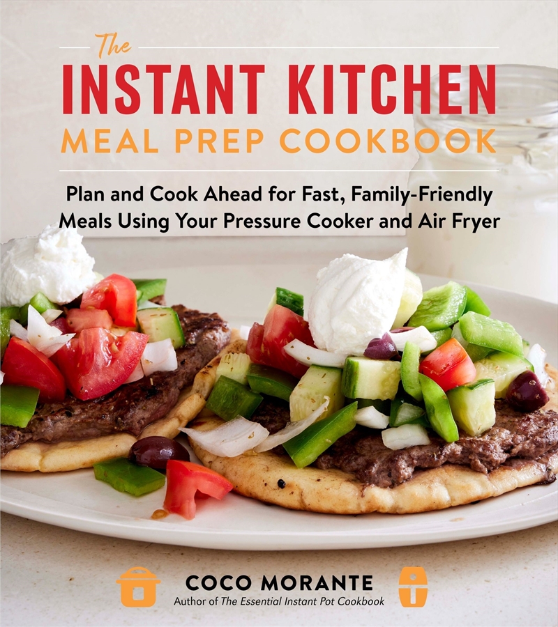 The Instant Kitchen Meal Prep Cookbook/Product Detail/Recipes, Food & Drink