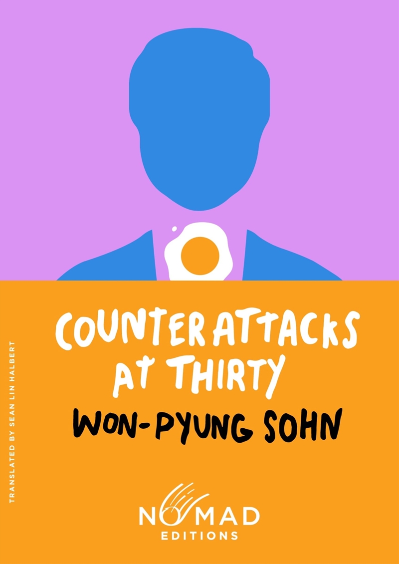 Counterattacks At Thirty (Nomad Edition)/Product Detail/General Fiction Books