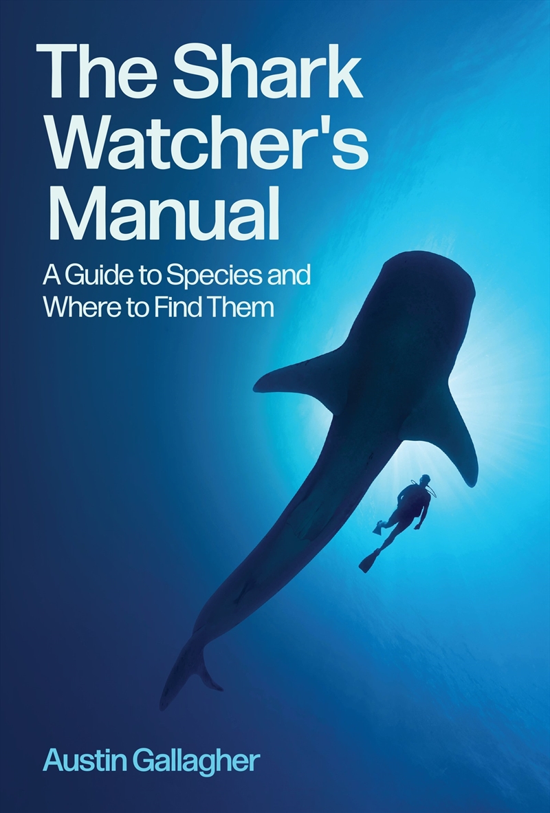 The Shark Watcher's Manual/Product Detail/Animals & Nature