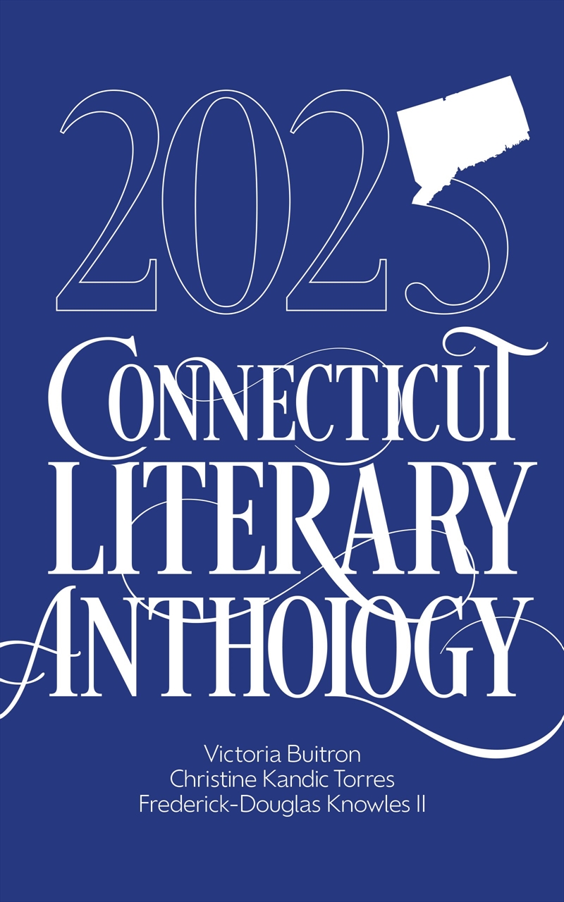 2025 Connecticut Literary Anthology/Product Detail/Literature & Poetry