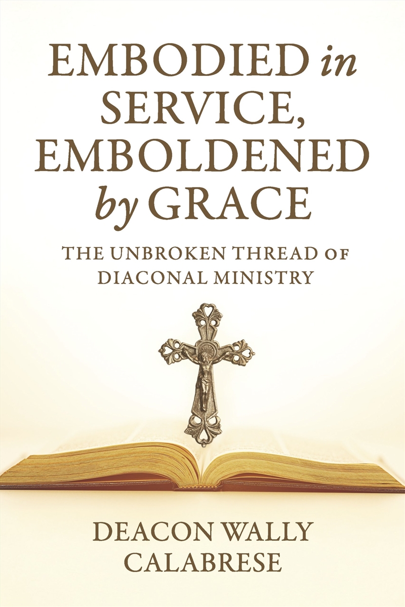 Embodied In Service, Emboldened By Grace/Product Detail/Religion & Beliefs