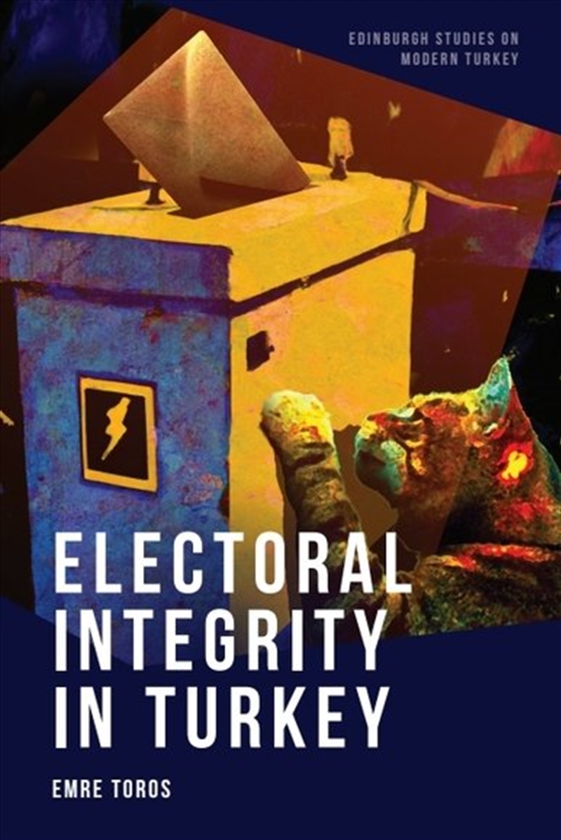 Electoral Integrity In Turkey/Product Detail/Politics & Government