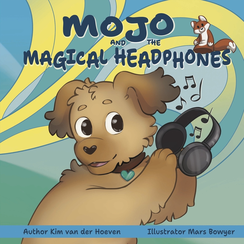 Mojo And The Magical Headphones/Product Detail/Early Childhood Fiction Books