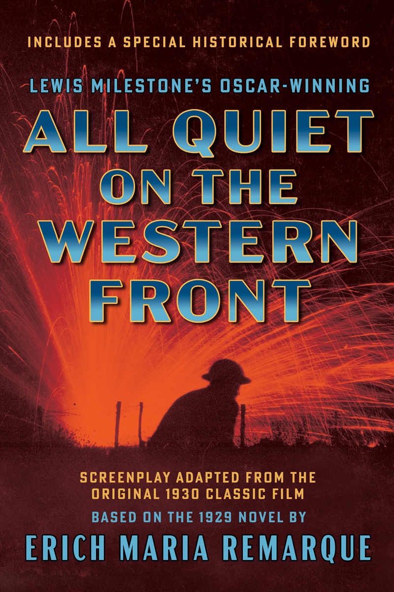 All Quiet On The Western Front (Screenplay Adapted From The Original 1930 Classic Film)/Product Detail/General Fiction Books
