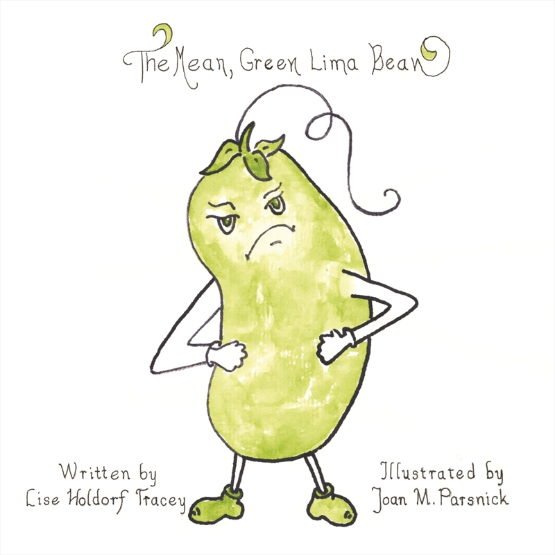The Mean, Green Lima Bean/Product Detail/Early Childhood Fiction Books