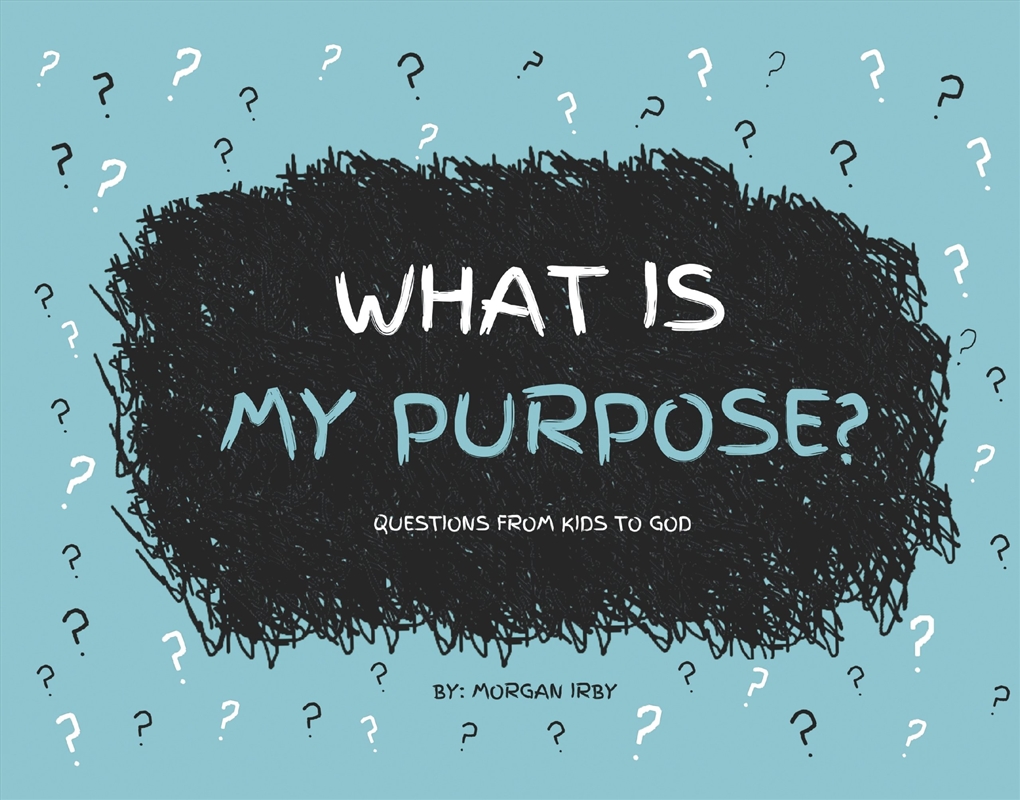 What Is My Purpose?/Product Detail/Childrens Fiction Books