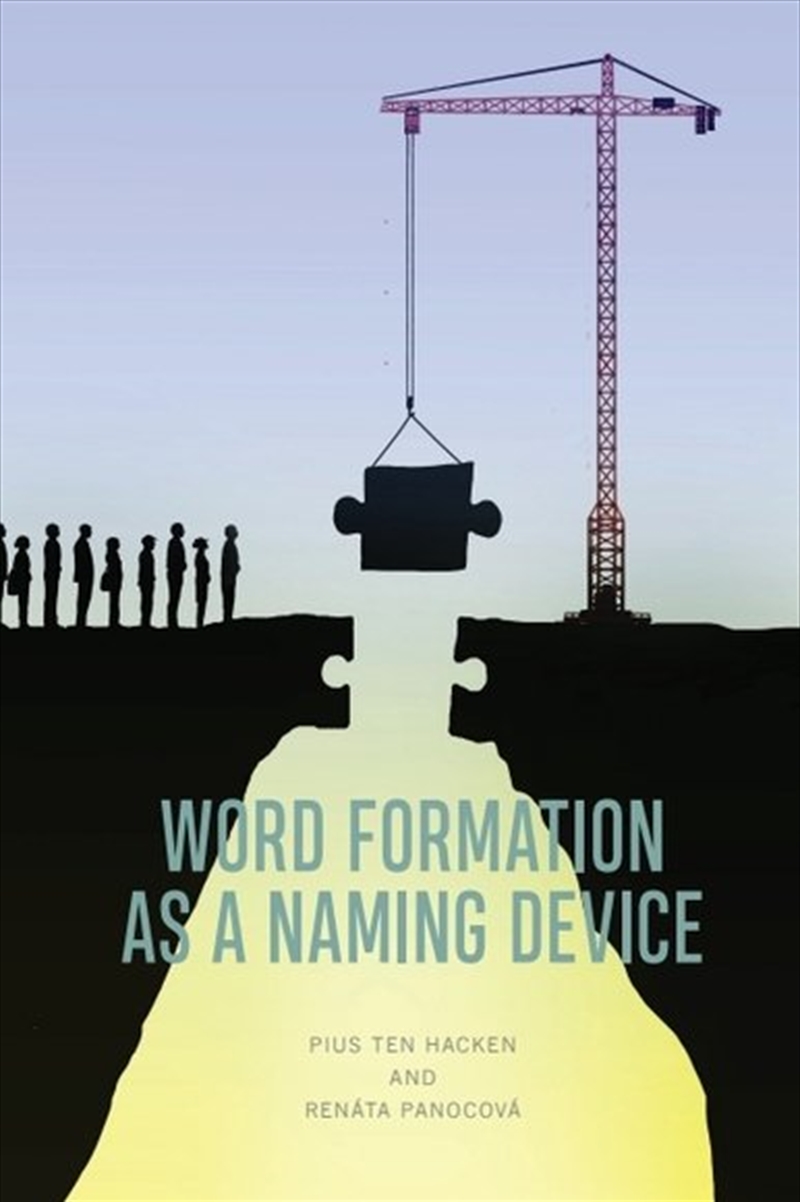Word Formation As A Naming Device/Product Detail/Language & Linguistics