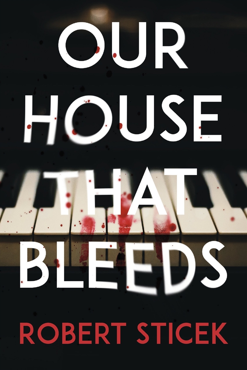 Our House That Bleeds/Product Detail/Fantasy Fiction
