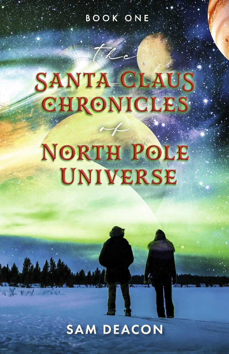The Santa Claus Chronicles Of North Pole Universe/Product Detail/Family & Health