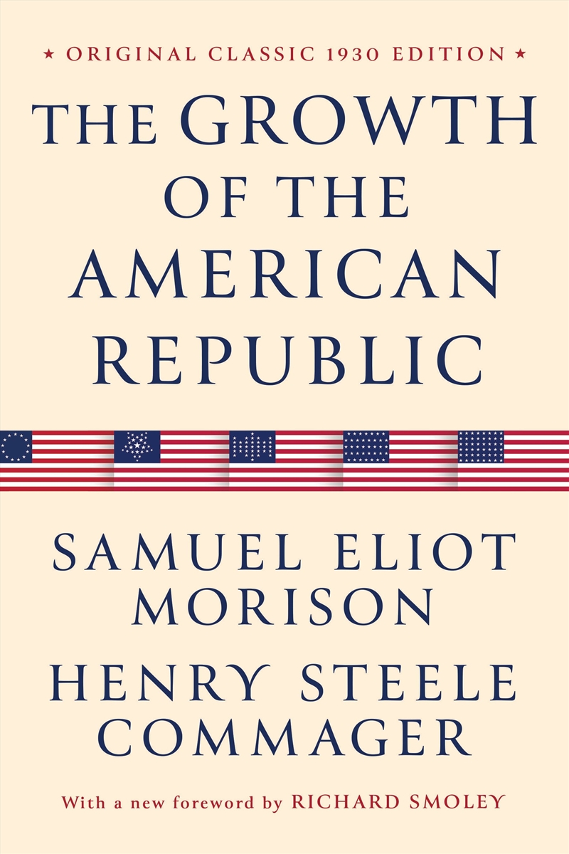 The Growth Of The American Republic/Product Detail/History