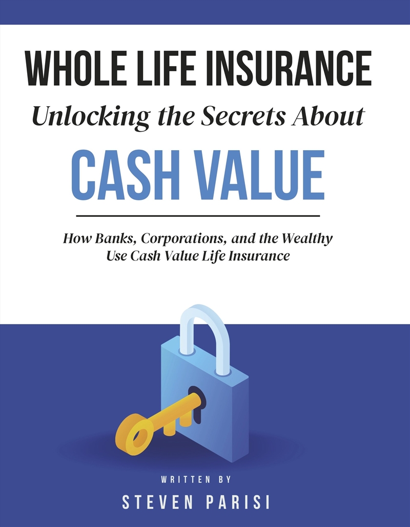 Whole Life Insurance Unlocking The Secrets About Cash Value/Product Detail/Reading