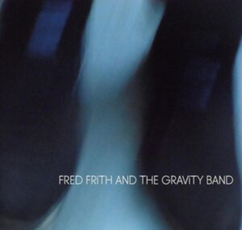 Fred Frith And The Gravity Band/Product Detail/Jazz