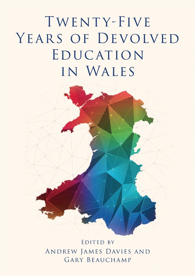 Twenty-Five Years of Devolved Education in Wales/Product Detail/Teaching