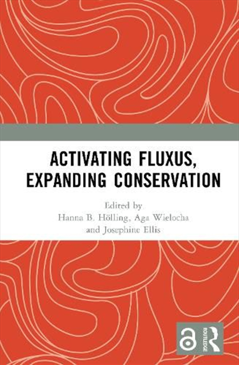 Activating Fluxus, Expanding Conservation/Product Detail/Art