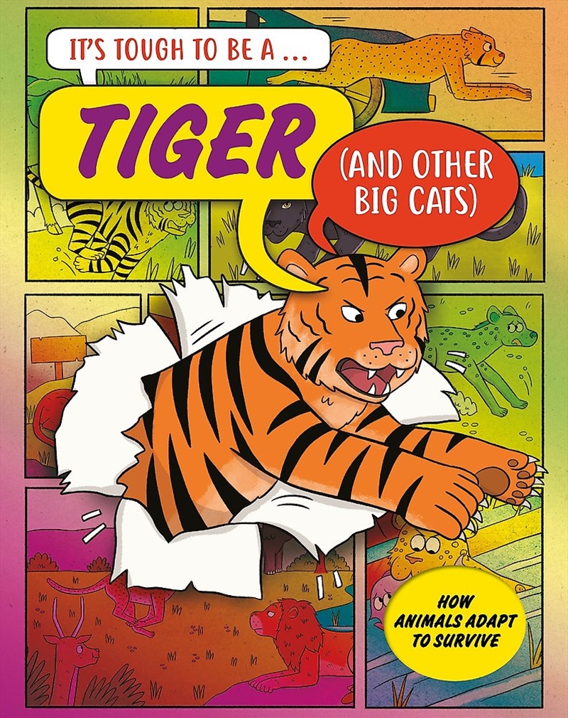 It s Tough to Be: A Tiger (and Other Cats)/Product Detail/Childrens