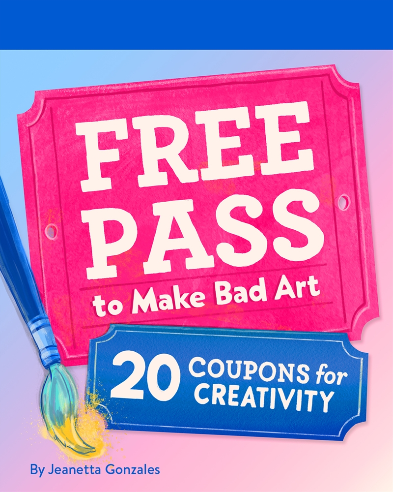 Free Pass to Make Bad Art/Product Detail/Stationery