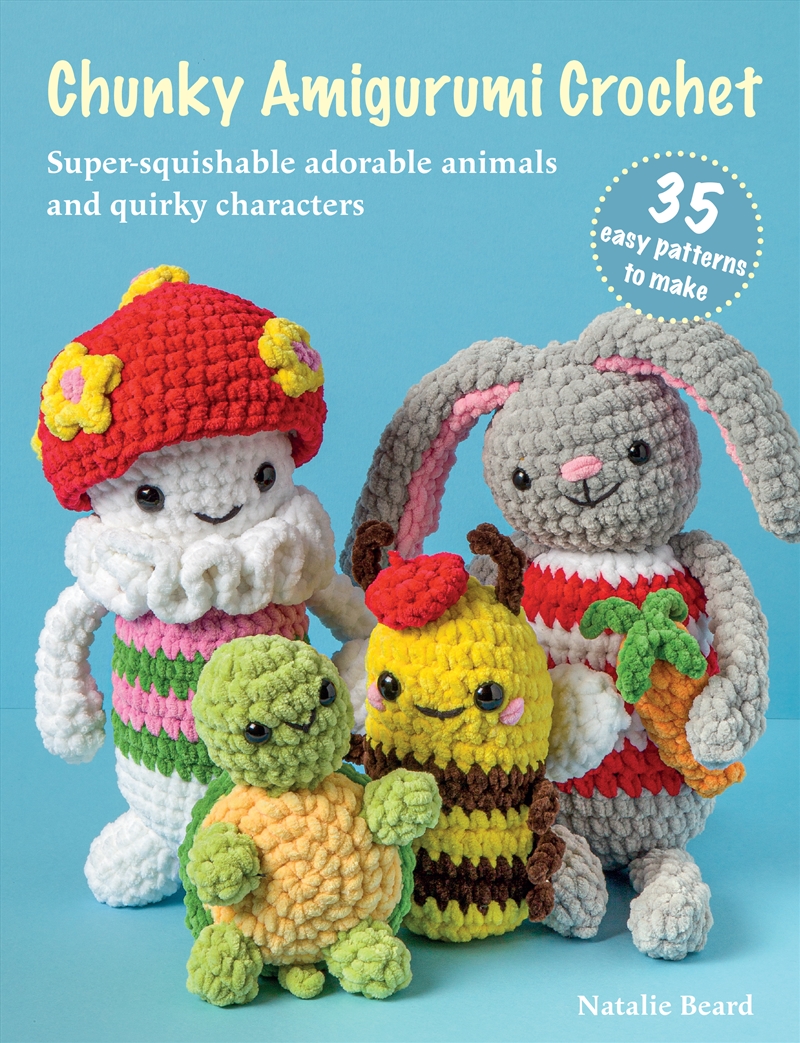 Chunky Amigurumi Crochet: 35 easy patterns to make/Product Detail/Crafts & Handiwork