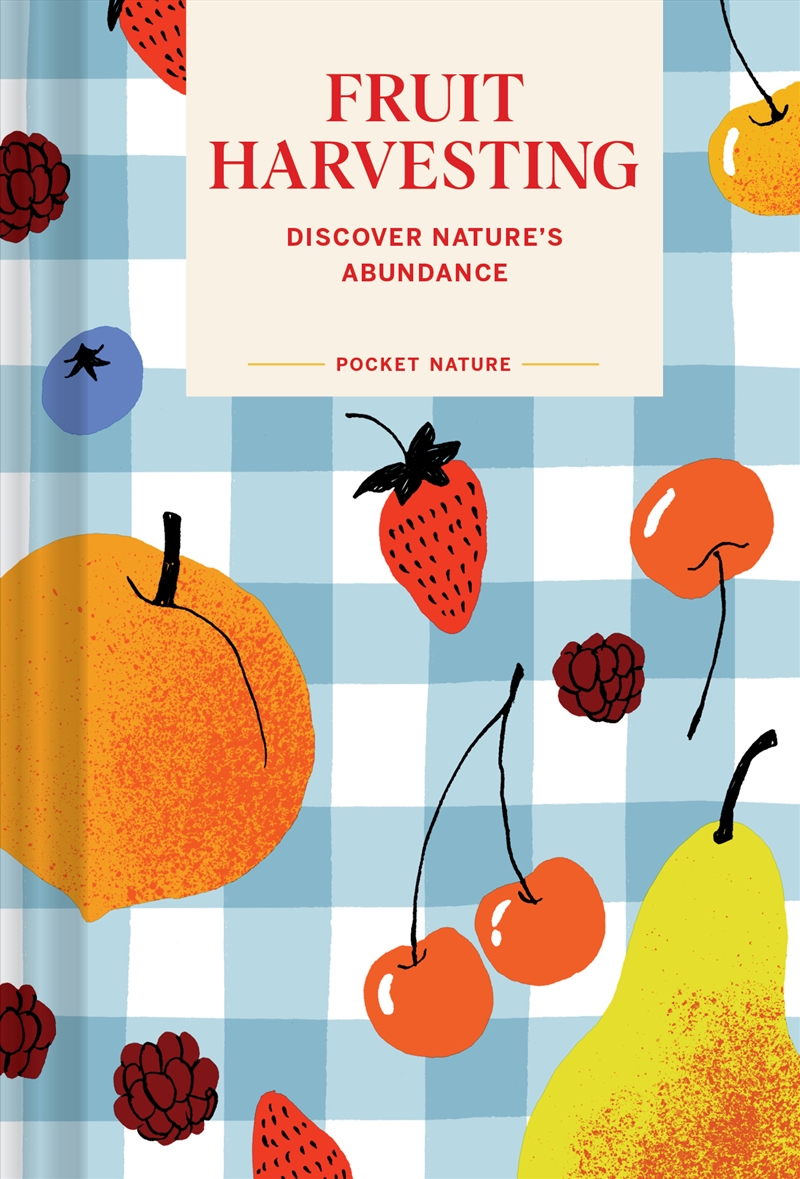 Pocket Nature: Fruit Harvesting/Product Detail/Gardening