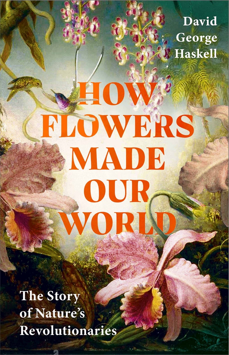 How Flowers Made Our World/Product Detail/Animals & Nature