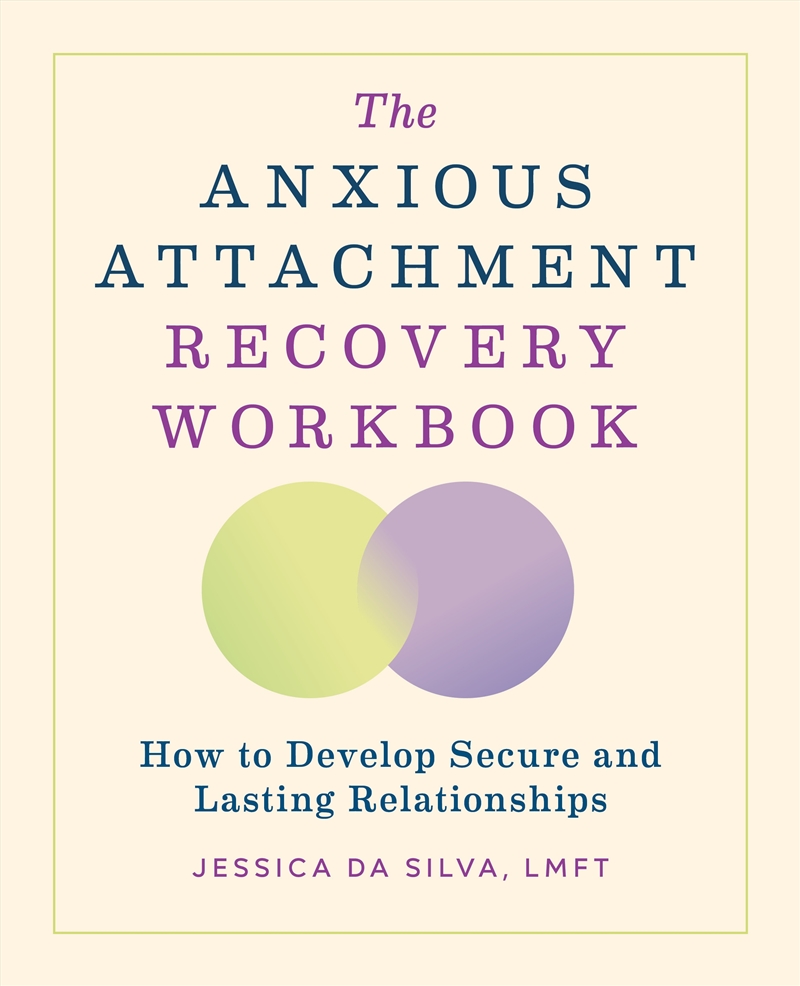 The Anxious Attachment Recovery Workbook/Product Detail/Family & Health