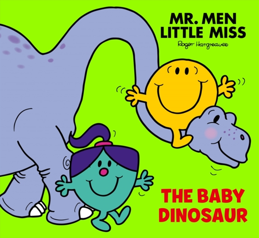 Mr Men Little Miss: The Baby Dinosaur/Product Detail/Early Childhood Fiction Books