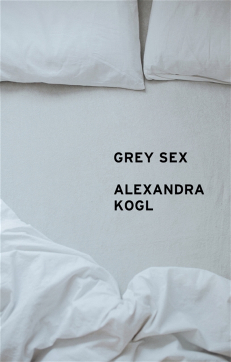 Grey Sex : Heterosexuality And Everyday Domination/Product Detail/Family & Health