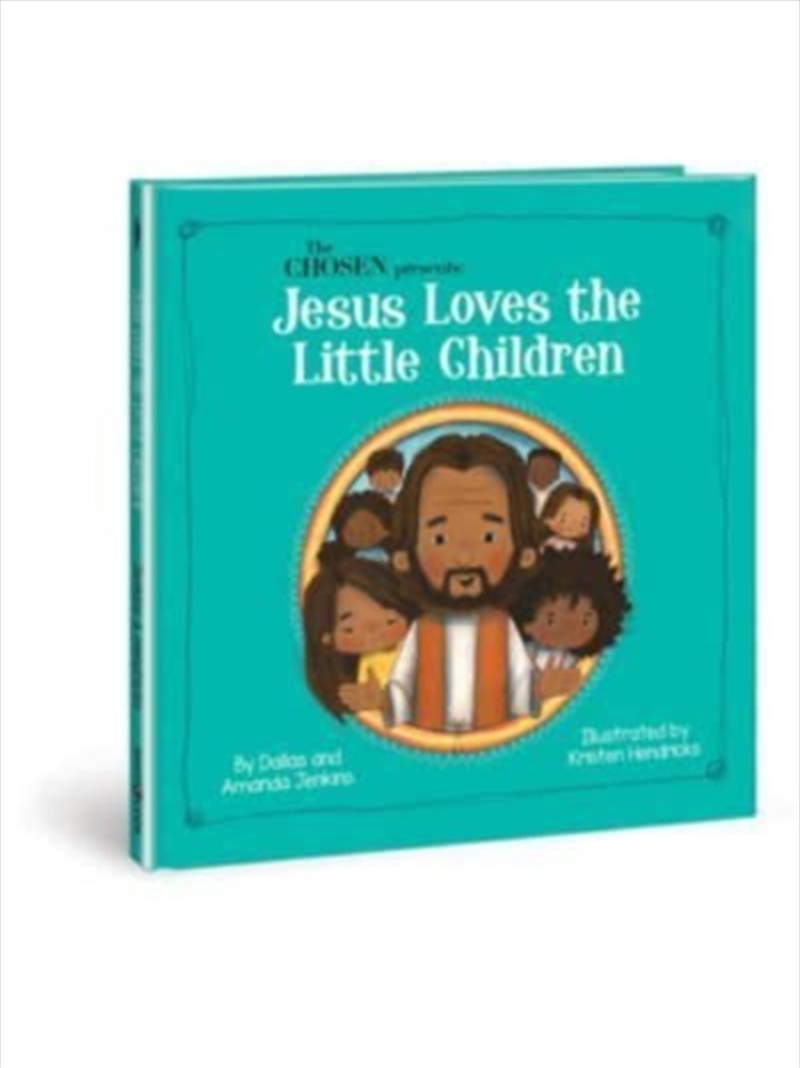 The Chosen Presents : Jesus Loves The Little Children/Product Detail/Religion & Beliefs