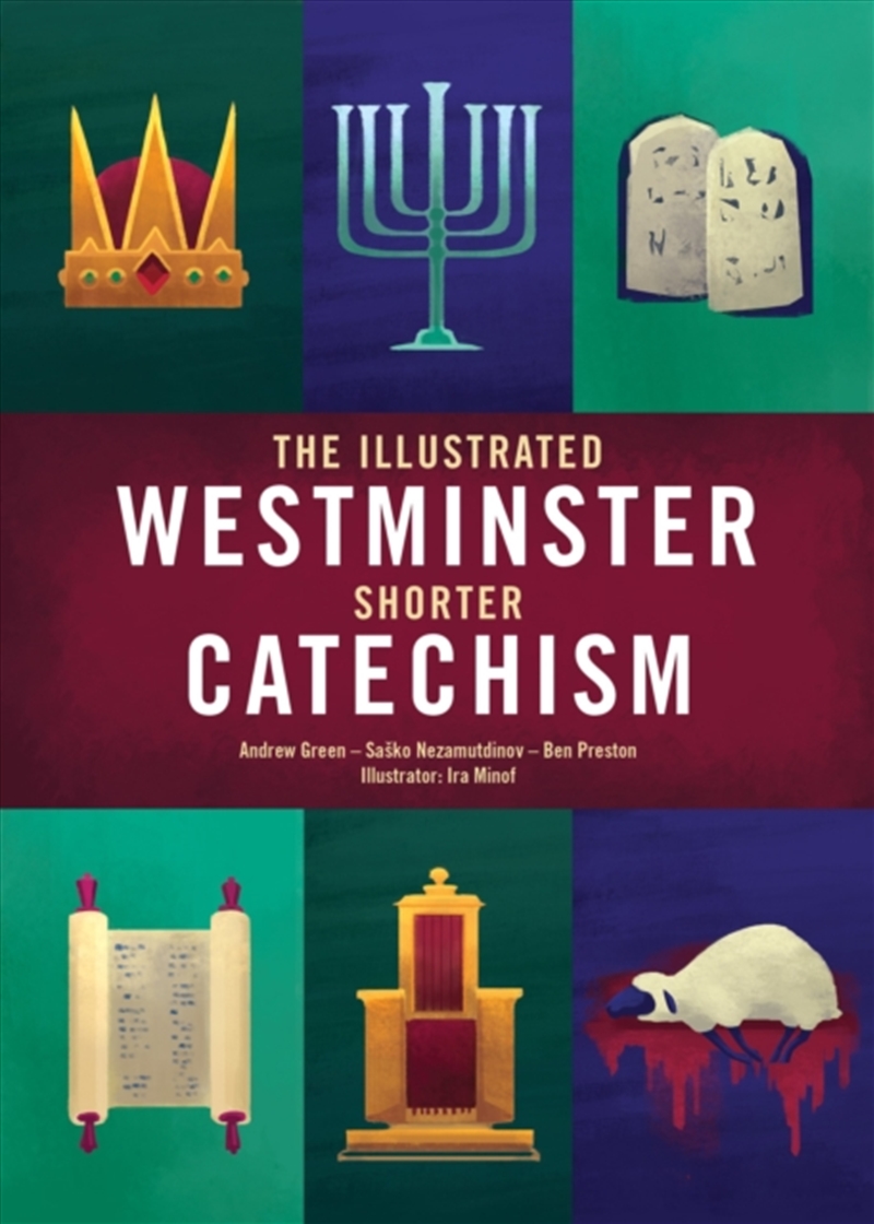 The Illustrated Westminster Shorter Catechism/Product Detail/Early Childhood Fiction Books