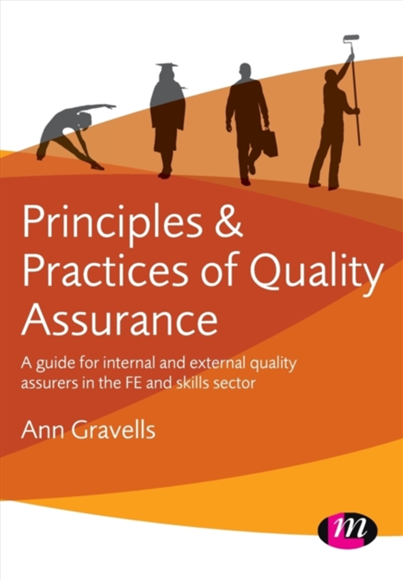 Principles And Practices Of Quality Assurance : A Guide For Internal And External Quality Assurers I/Product Detail/Business Leadership & Management