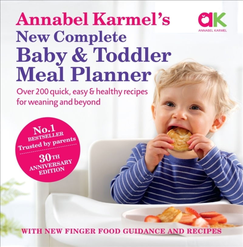 Annabel Karmel’S New Complete Baby & Toddler Meal Planner: No.1 Bestseller With New Finger Food Guid/Product Detail/Family & Health