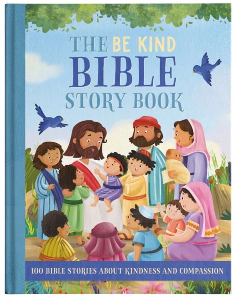 The Be Kind Bible Story Book/Product Detail/Religion & Beliefs