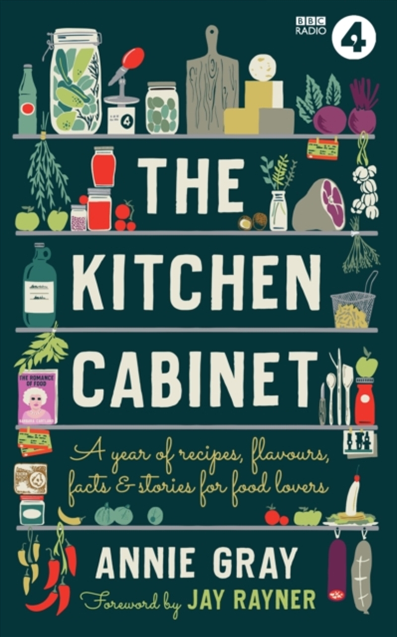 The Kitchen Cabinet : A Year Of Recipes, Flavours, Facts & Stories For Food Lovers/Product Detail/Recipes, Food & Drink