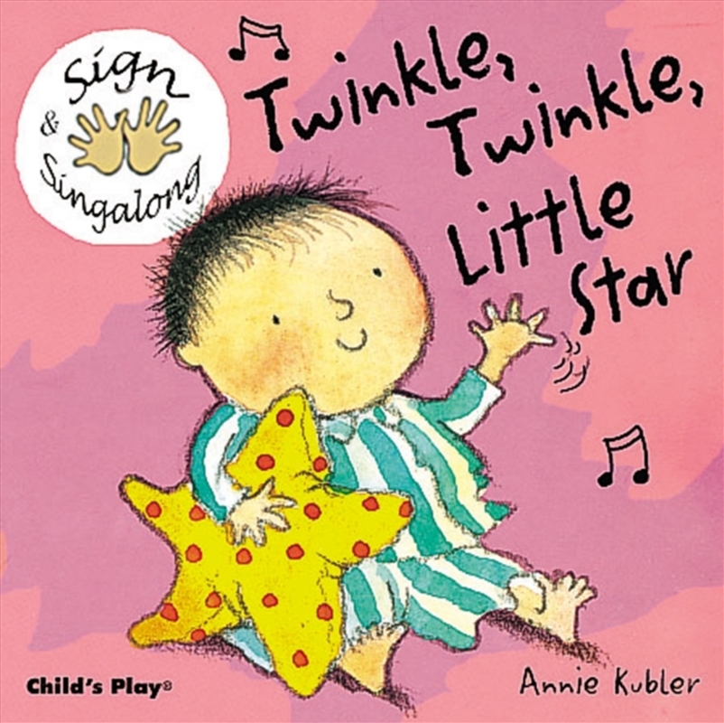 Twinkle, Twinkle, Little Star : Bsl (British Sign Language)/Product Detail/Early Childhood Fiction Books