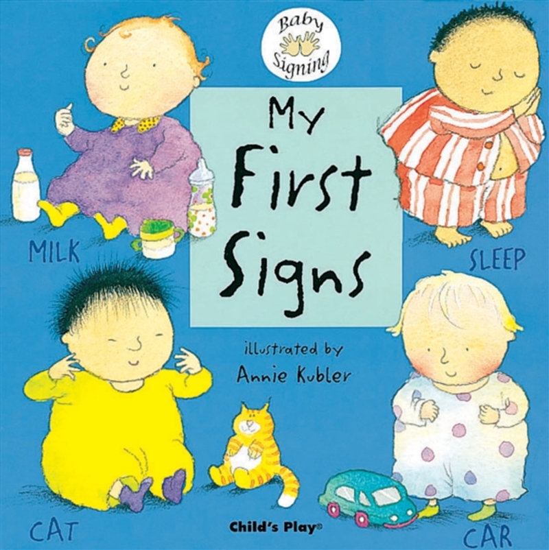 My First Signs : Bsl (British Sign Language)/Product Detail/Early Childhood Fiction Books