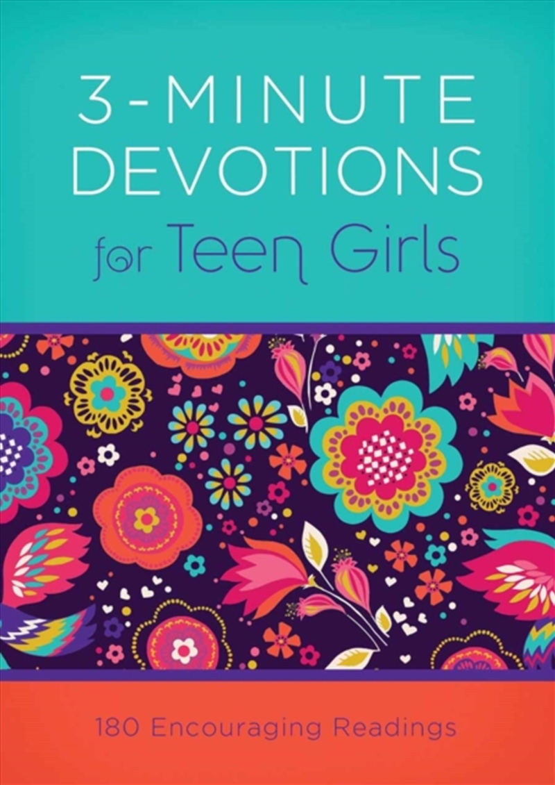 3-Minute Devotions For Teen Girls : 180 Encouraging Readings/Product Detail/Religion & Beliefs