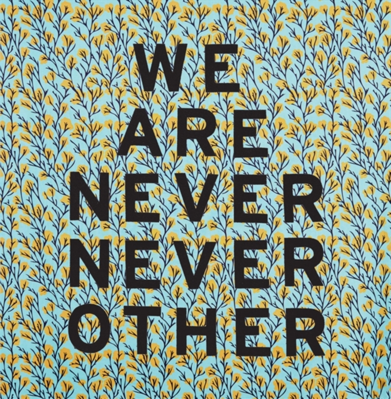 Aram Han Sifuentes: We Are Never Never Other/Product Detail/Art