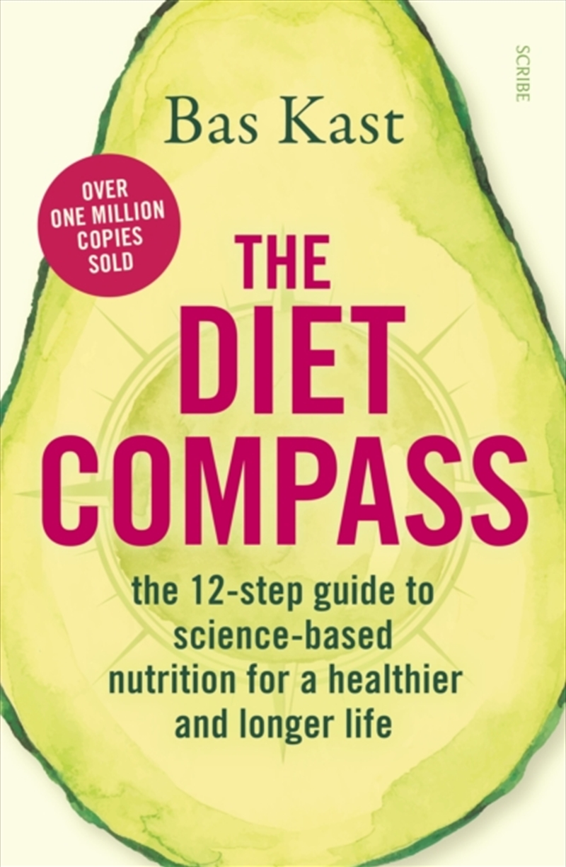 The Diet Compass : The 12-Step Guide To Science-Based Nutrition For A Healthier And Longer Life/Product Detail/Fitness, Diet & Weightloss