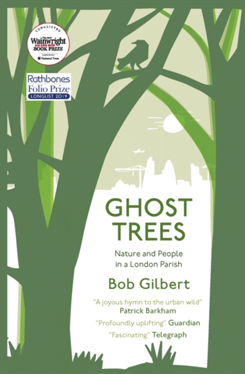 Ghost Trees : Nature And People In A London Parish/Product Detail/Animals & Nature