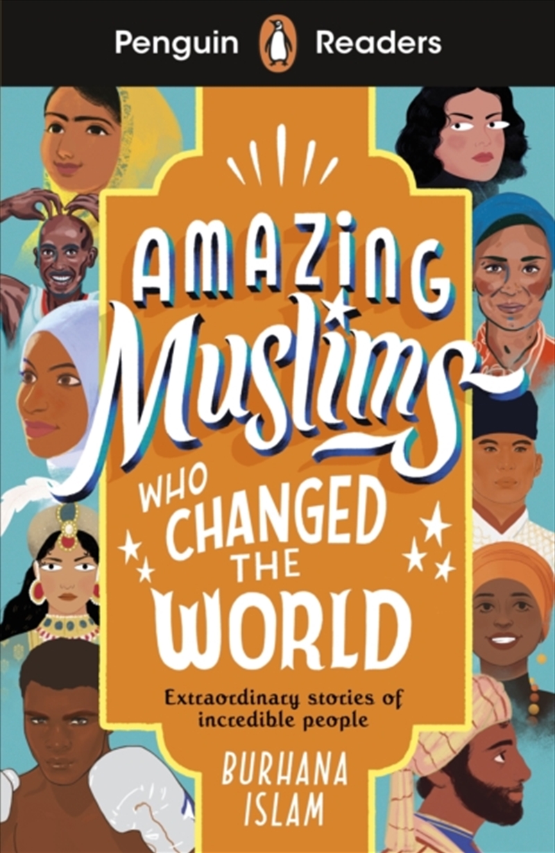 Penguin Readers Level 3: Amazing Muslims Who Changed The World : Abridged Edition/Product Detail/English