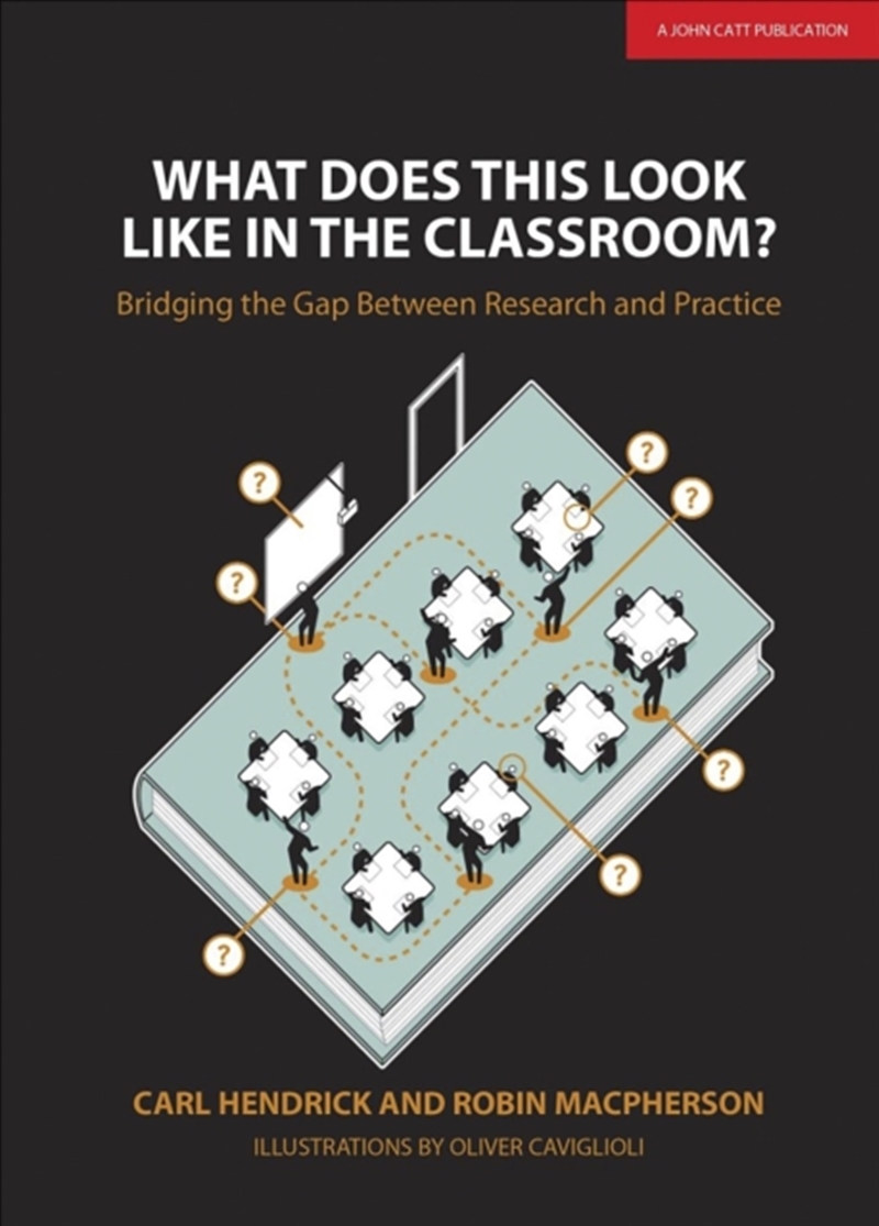 What Does This Look Like In The Classroom?: Bridging The Gap Between Research And Practice/Product Detail/Teaching