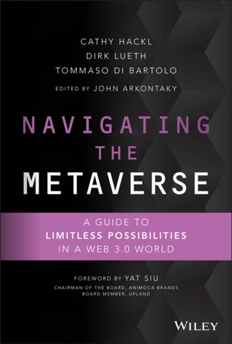 Navigating The Metaverse : A Guide To Limitless Possibilities In A Web 3.0 World/Product Detail/Business Leadership & Management