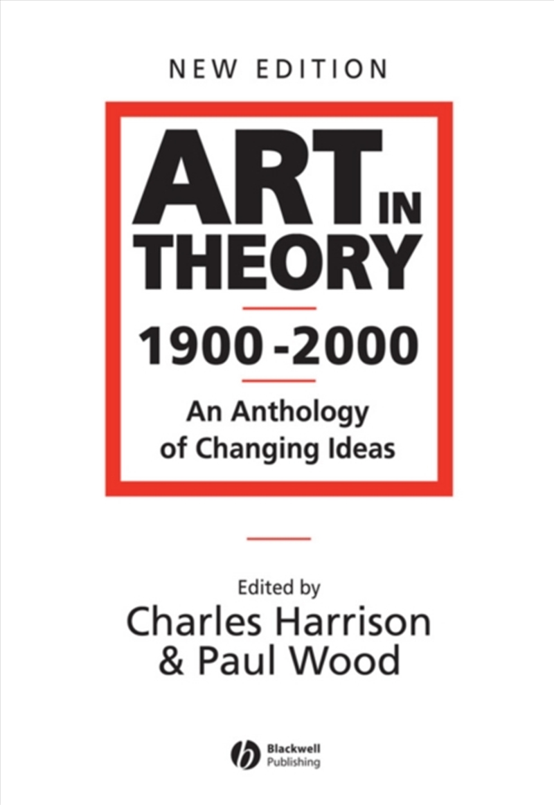Art In Theory 1900 - 2000 : An Anthology Of Changing Ideas/Product Detail/Art