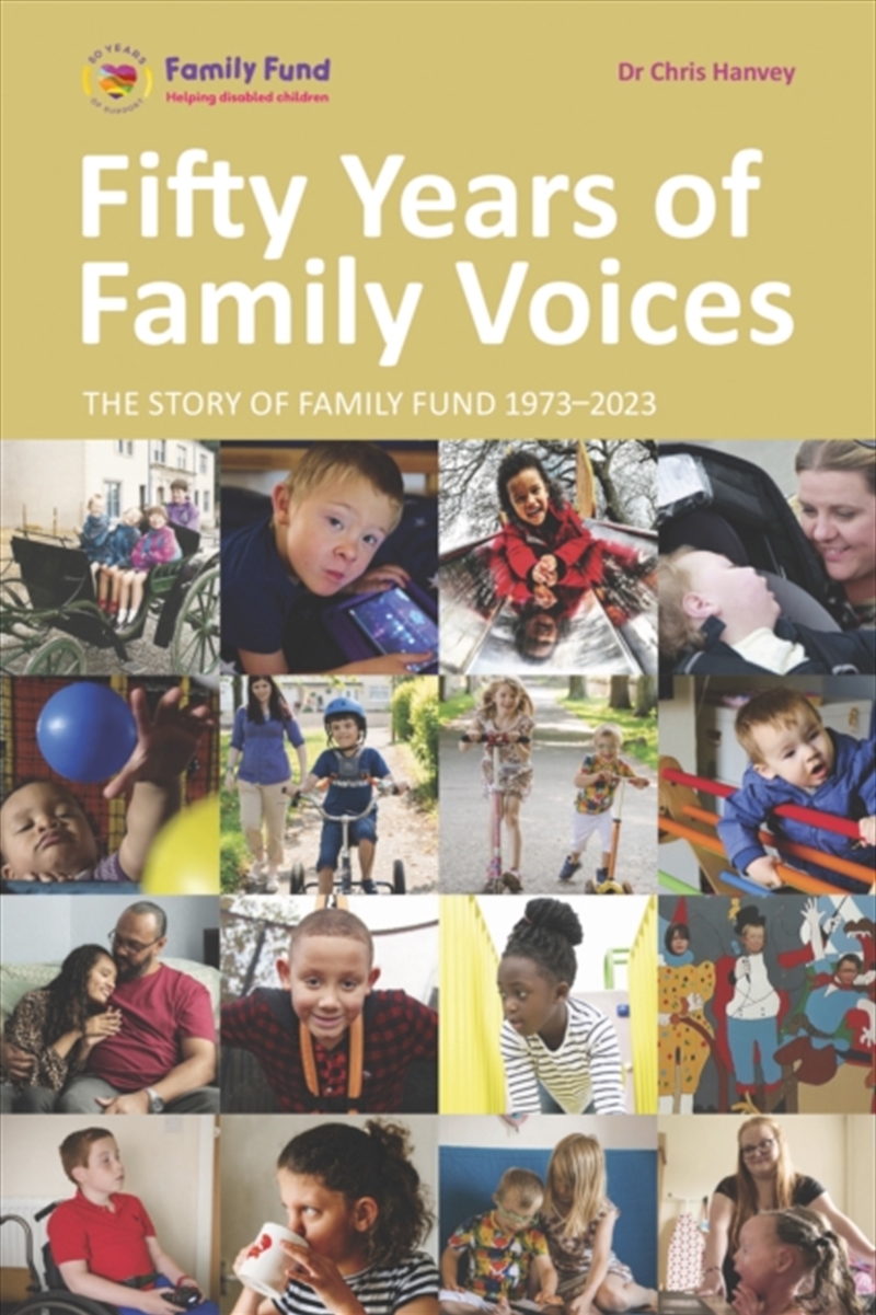 Fifty Years Of Family Voices : The Story Of Family Fund 1973-2023/Product Detail/Family & Health