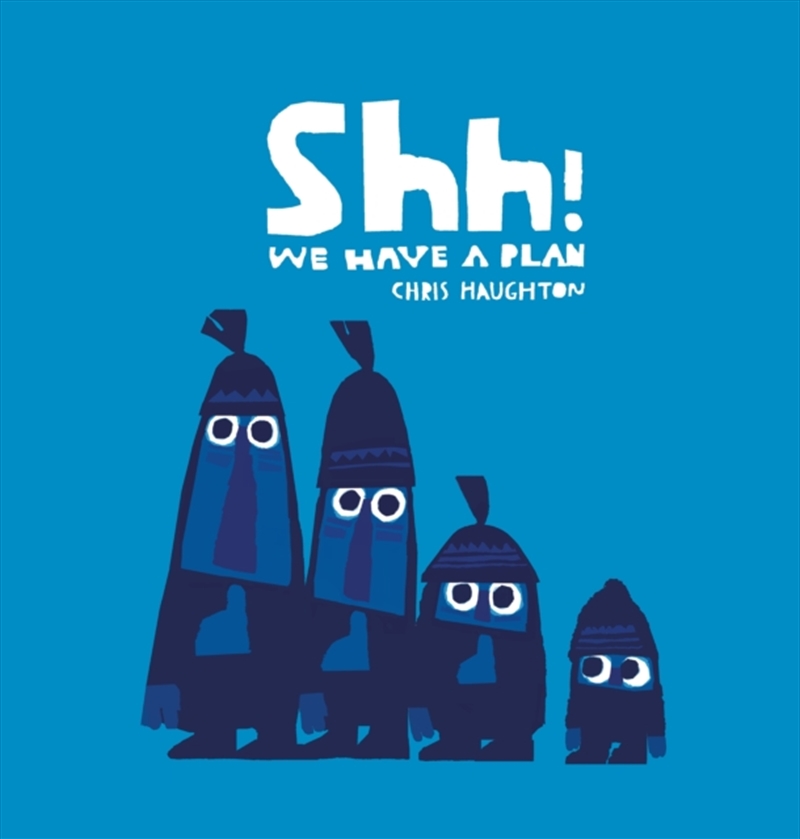 Shh! We Have A Plan/Product Detail/Early Childhood Fiction Books