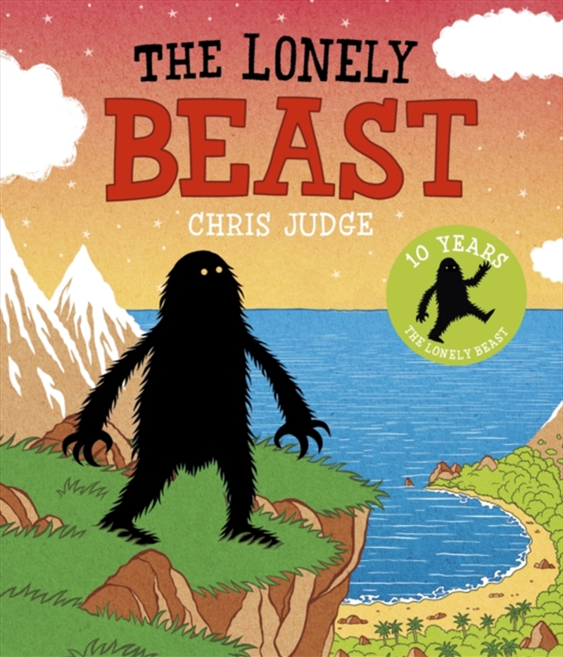 The Lonely Beast : 10th Anniversary Edition/Product Detail/Early Childhood Fiction Books