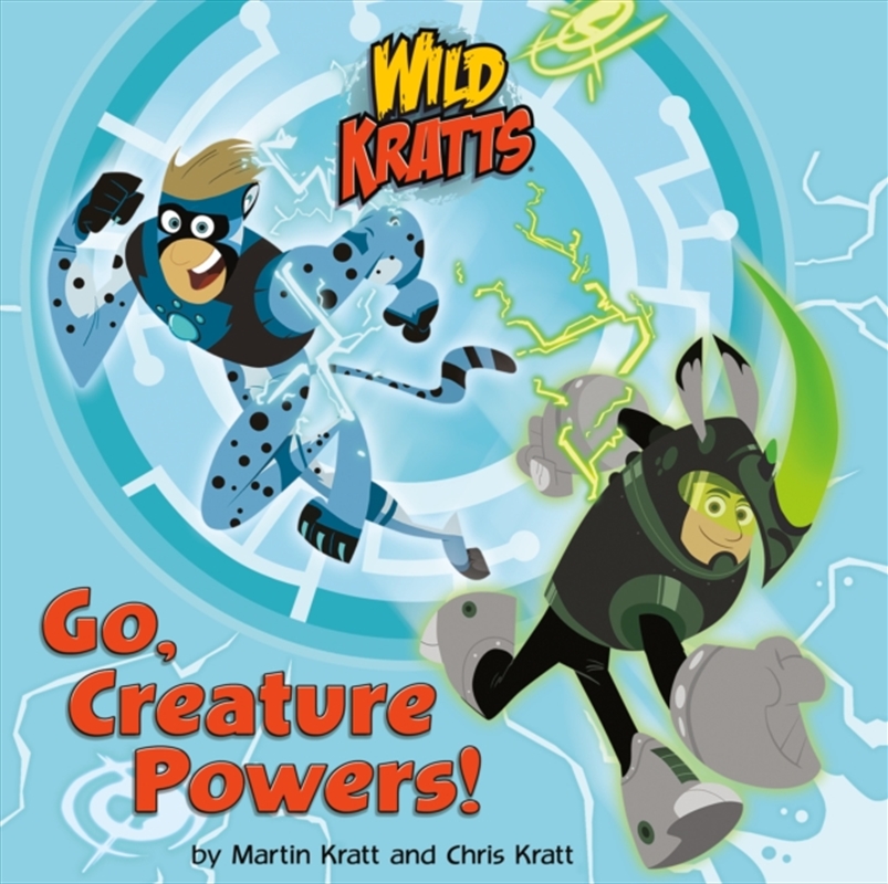 Go, Creature Powers! (Wild Kratts)/Product Detail/Early Childhood Fiction Books