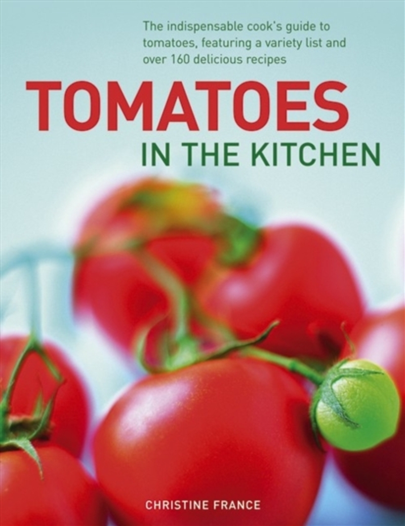 Tomatoes In The Kitchen/Product Detail/Recipes, Food & Drink