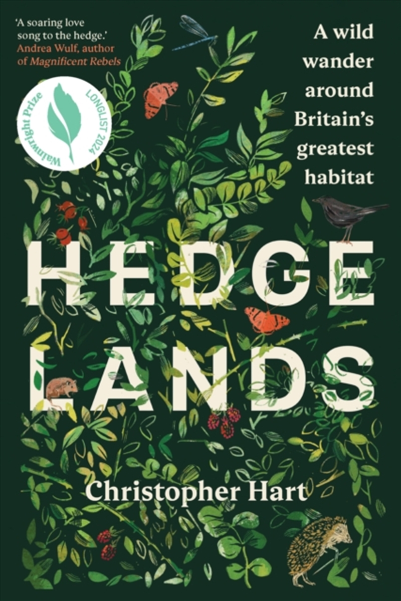 Hedgelands : A Wild Wander Around Britain’S Greatest Habitat/Product Detail/Animals & Nature
