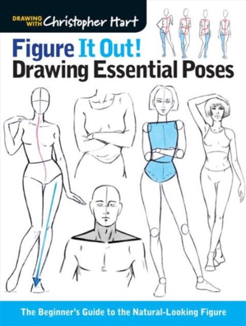 Figure It Out! Drawing Essential Poses : The Beginner's Guide To The Natural-Looking Figure/Product Detail/Crafts & Handiwork